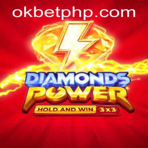 Unveiling 'Diamondspower': A Closer Look at the Latest Gaming Sensation and How OKBET Enhances Your Experience