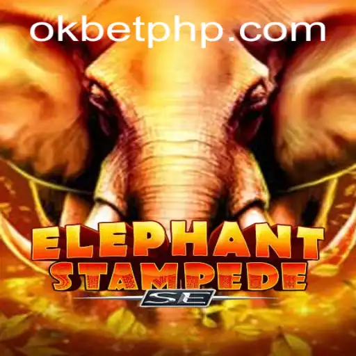 Experience the Thrill of ElephantStampedeSE with OKBET