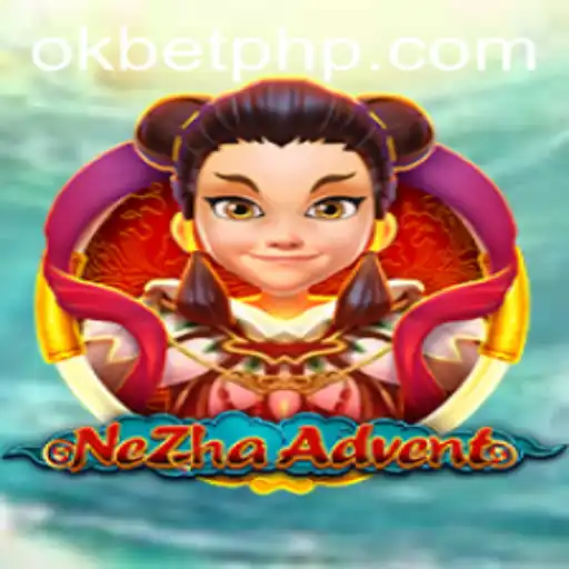 Exploring NeZhaAdvent: A Mythical Gaming Experience with OKBET